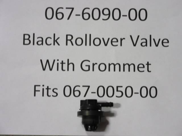 067-6090-00 - Bad Boy MowersBlack Rollover Valve w/ Grommet fits the 067-0050-00 067609000