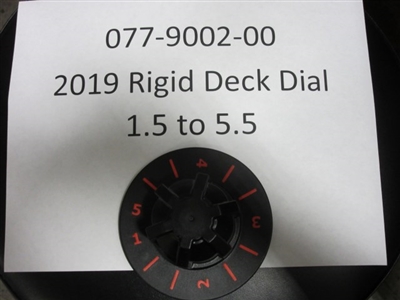 077-9002-00 - Bad Boy Mowers2019 Rigid Deck Dial 1.5 to 5.5 077900200