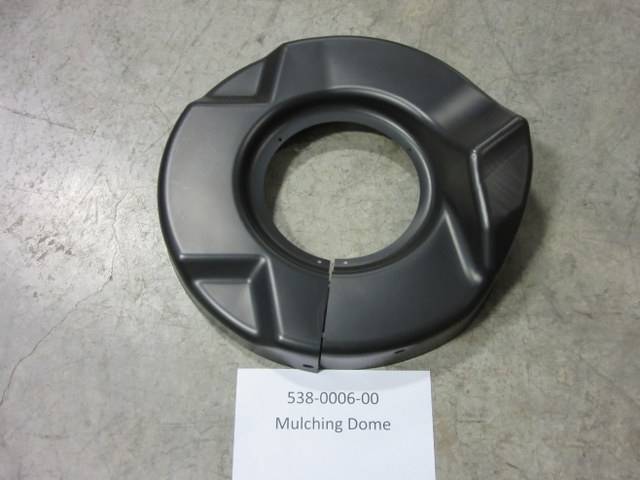 538-0006-00 - Bad Boy MowersMulching Dome for Push Mower 538000600