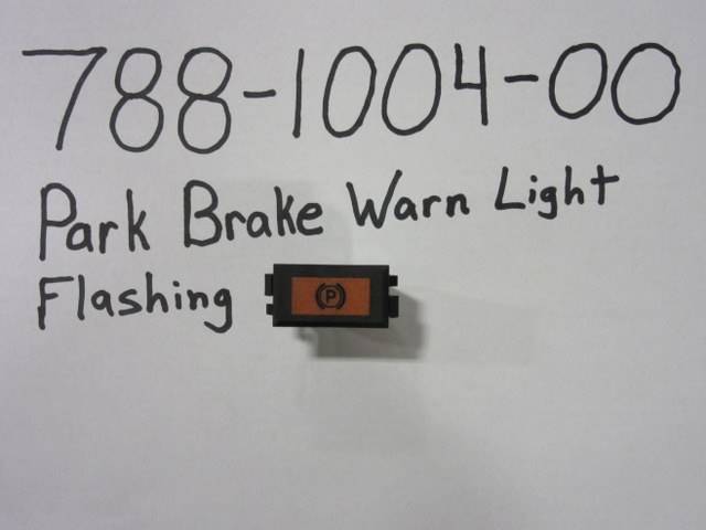 788-1004-00 Bad Boy Mowers MTV (Utility Vehicle) Park Brake Warn Light-Flashing 788100400